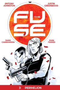 The Fuse: Perihelion