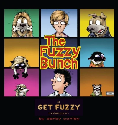 The Fuzzy Bunch: A Get Fuzzy Collection (Trade Paperback, 2013) - Series 