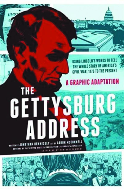 The Gettysburg Address: A Graphic Adaptation (2013) - Series 