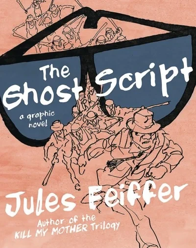 The Ghost Script: A Graphic Novel (Hardcover, 2018) - Series 