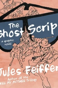 The Ghost Script: A Graphic Novel
