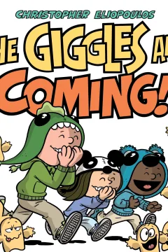 The Giggles Are Coming