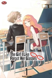 The Girl I Like Forgot Her Glassess