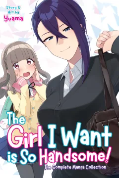 The Girl I Want is So Handsome!