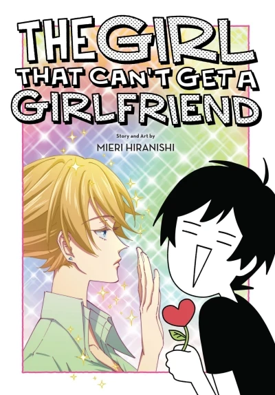 The Girl That Can't Get a Girlfriend (2023) - Series 