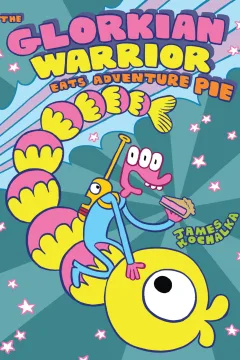 The Glorkian Warrior Eats Adventure Pie