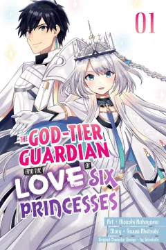 The God-Tier Guardian and the Love of Six Princesses