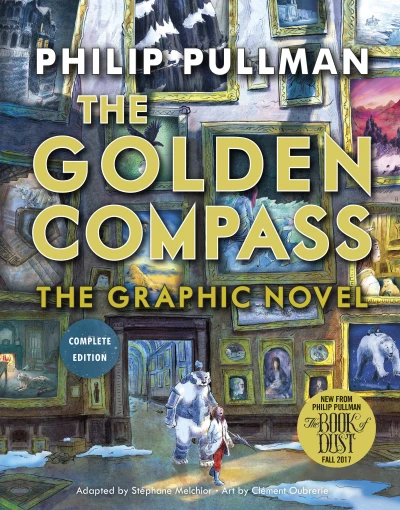 The Golden Compass: The Graphic Novel, Complete Edition (2017) - Series 