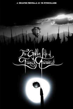 The Golden Life of Francis Fairview: The Blood Series