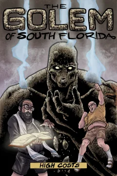The Golem of South Florida