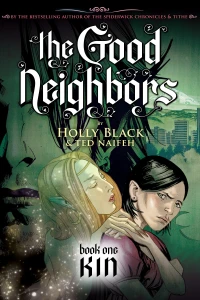The Good Neighbors