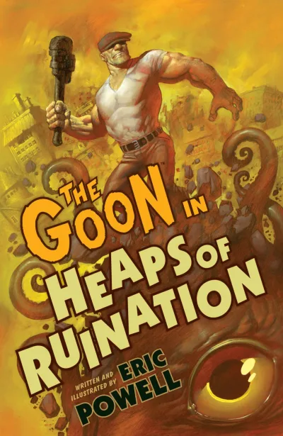 The Goon: Heaps of Ruination! (2005) - Series 