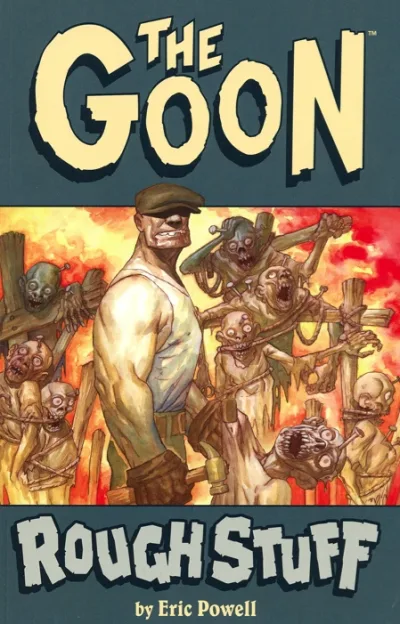 The Goon: Rough Stuff (Trade Paperback, 2004) - Series 