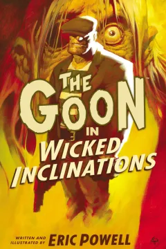 The Goon: Wicked Inclinations