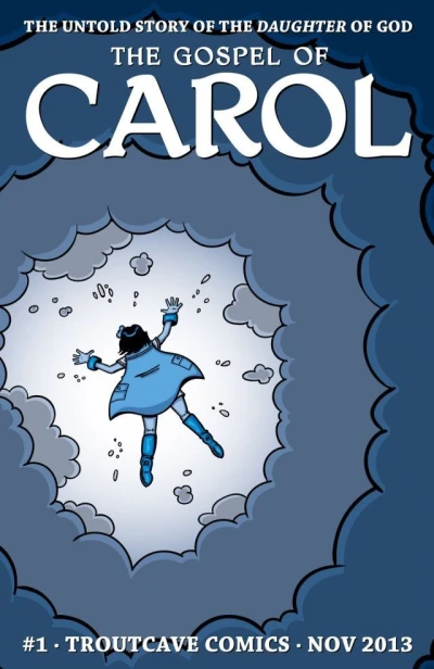 The Gospel of Carol (2013) - Series 