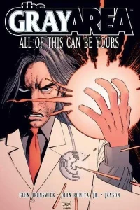 The Gray Area: All Of This Can Be Yours