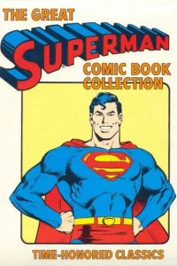 The Great Superman Comic Book Collection