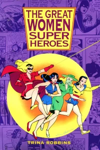 The Great Women Super Heroes