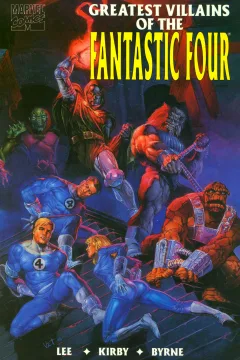 The Greatest Villains of the Fantastic Four