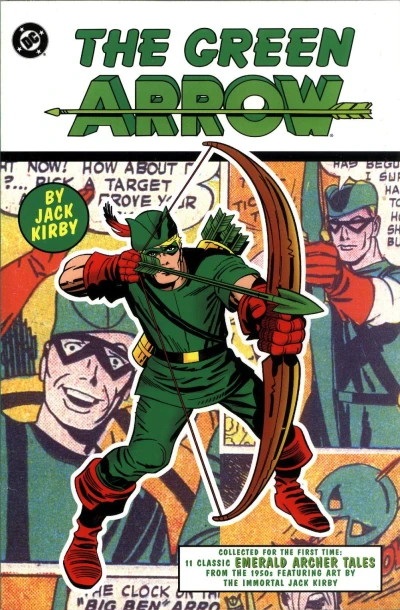 The Green Arrow by Jack Kirby (2001) - Series 