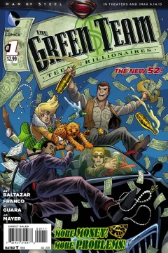 The Green Team: Teen Trillionaires