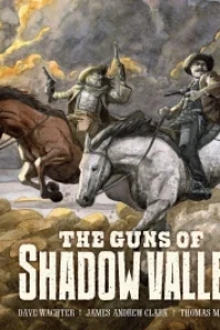 The Guns of Shadow Valley