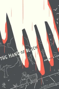 The Hand of Black and Other Stories