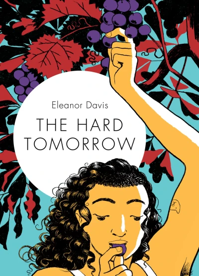 The Hard Tomorrow (Hardcover, 2019) - Series 