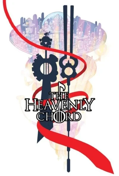 The Heavenly Chord (2014) - Series 