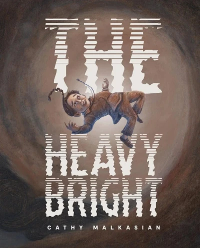The Heavy Bright (Hardcover, 2023) - Series 