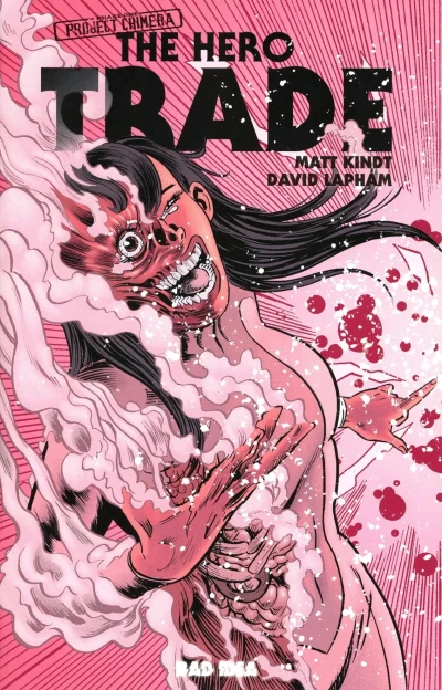 The Hero Trade: Project Chimera - Series 