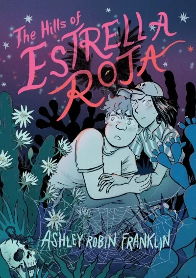 The Hills of Estrella Roja (2023) - Series 