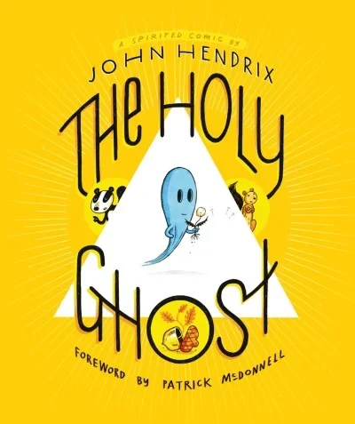 The Holy Ghost: A Spirited Comic (Hardcover, 2022) - Series 