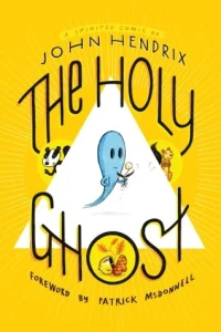 The Holy Ghost: A Spirited Comic