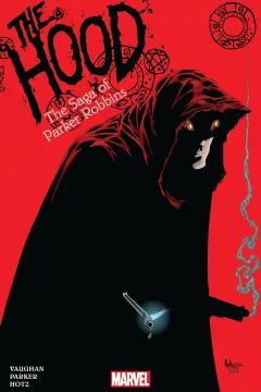 The Hood: The Saga of Parker Robbins