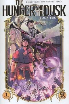 The Hunger and the Dusk: Book Two