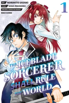 The Iceblade Sorcerer Shall Rule the World