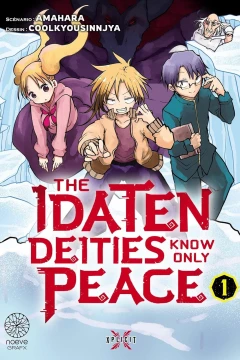 The Idaten Deities Know Only Peace