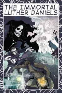 The Immortal Luther Daniels