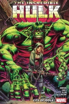 The Incredible Hulk: City of Idols 