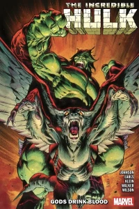 The Incredible Hulk: Gods Drink Blood