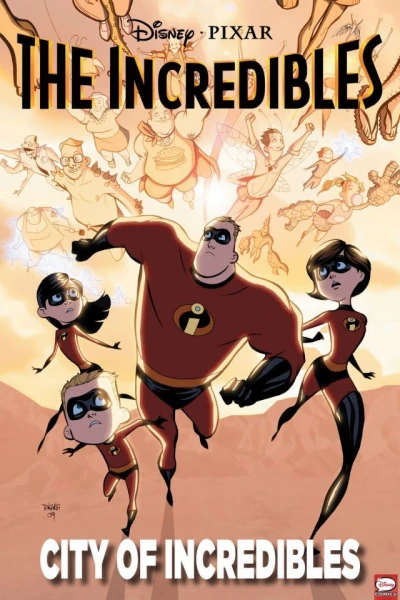 The Incredibles: City of Incredibles (2013) - Series 