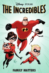 The Incredibles: Family Matters