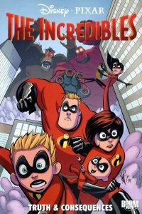 The Incredibles: Truth and Consequences