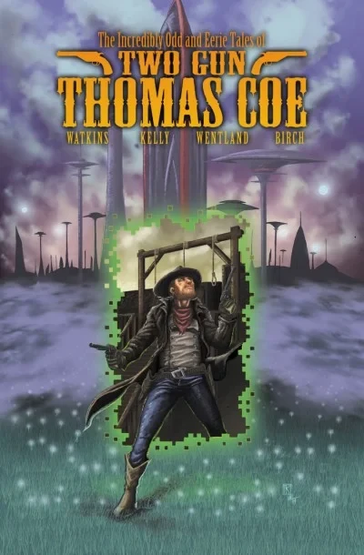 The Incredibly Odd and Eerie Tales of Two Gun Thomas Coe (2019) - Series 