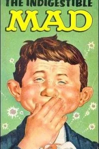 The Indigestible Mad