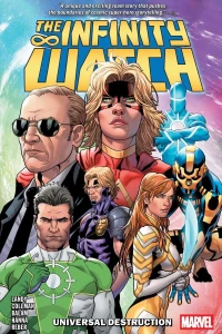 The Infinity Watch: Universal Destruction