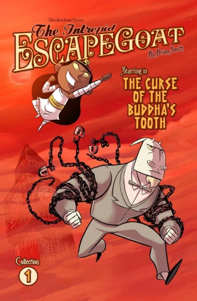 The Intrepid Escapegoat: The Curse of the Buddha's Tooth (2012) - Series 