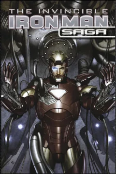 The Invincible Iron Man Saga