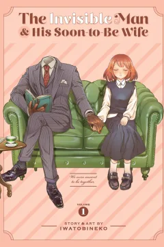 The Invisible Man and His Soon-to-Be Wife